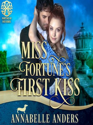 cover image of Miss Fortune's First Kiss